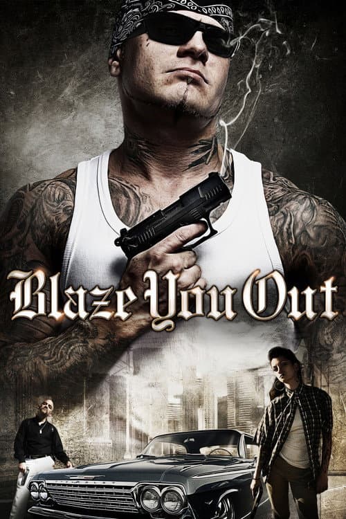 Poster for Blaze You Out
