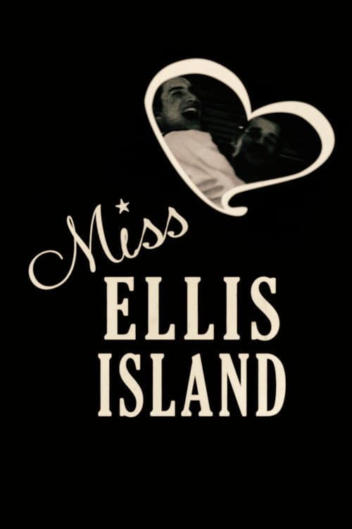 Poster for Miss Ellis Island