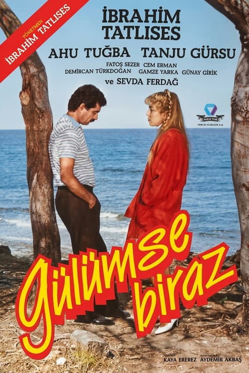 Poster for Gülümse Biraz