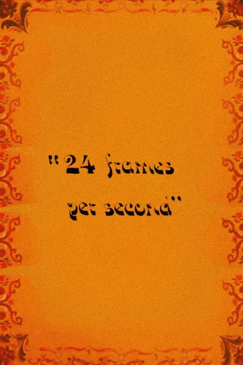 Poster for 24 Frames per Second