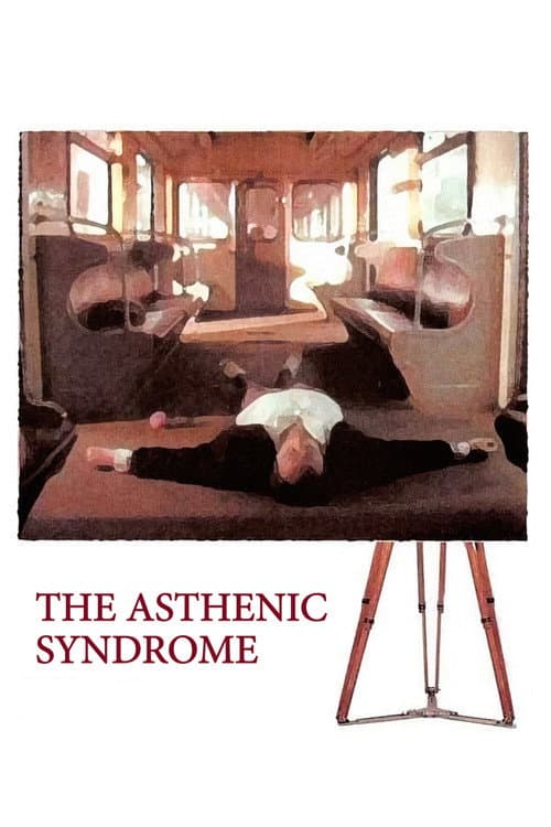 Poster for The Asthenic Syndrome