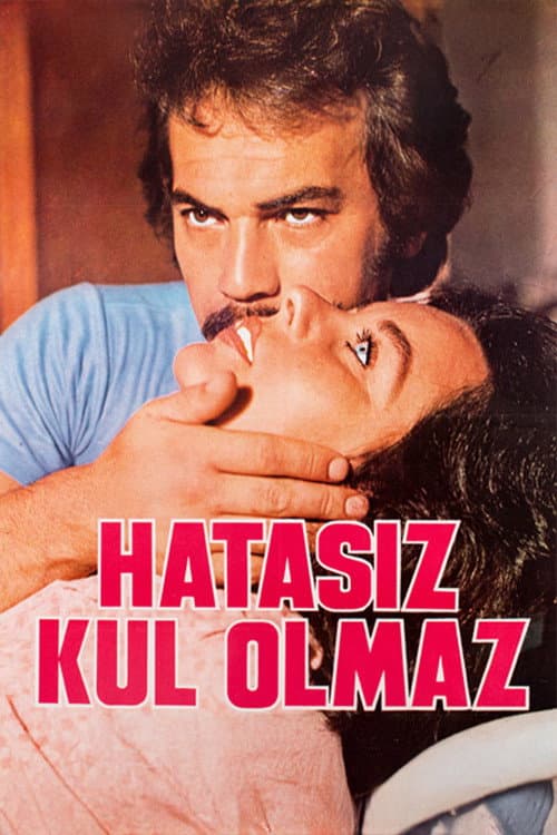 Poster for Hatasız Kul Olmaz