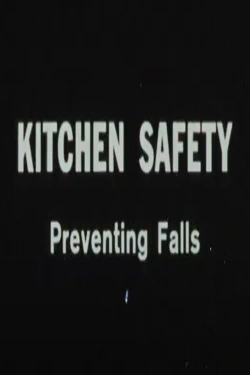 Poster for Kitchen Safety: Preventing Falls