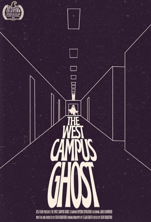 Poster for The West Campus Ghost