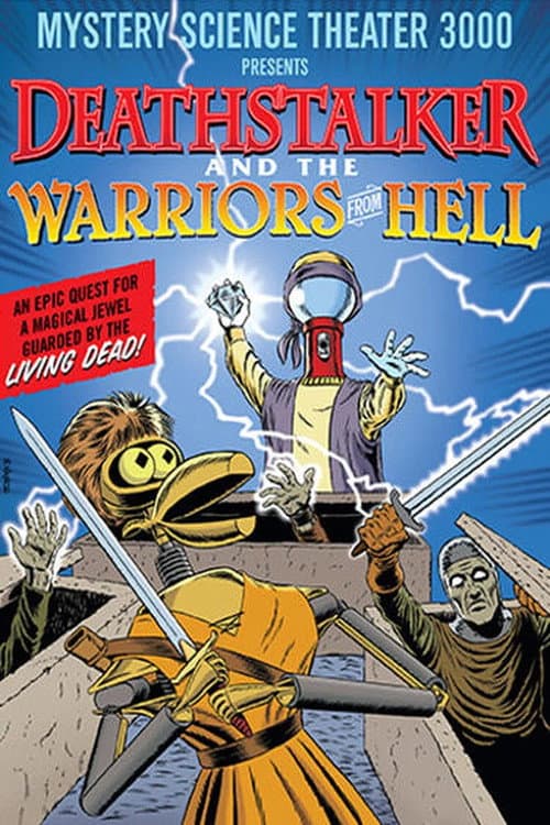 Poster for Mystery Science Theater 3000: Deathstalker and the Warriors from Hell