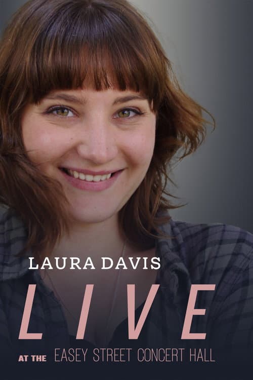 Постер до фільму «Laura Davis: Live at the Easey Street Concert Hall»