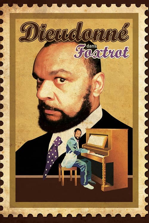 Poster for Dieudonné - Foxtrot