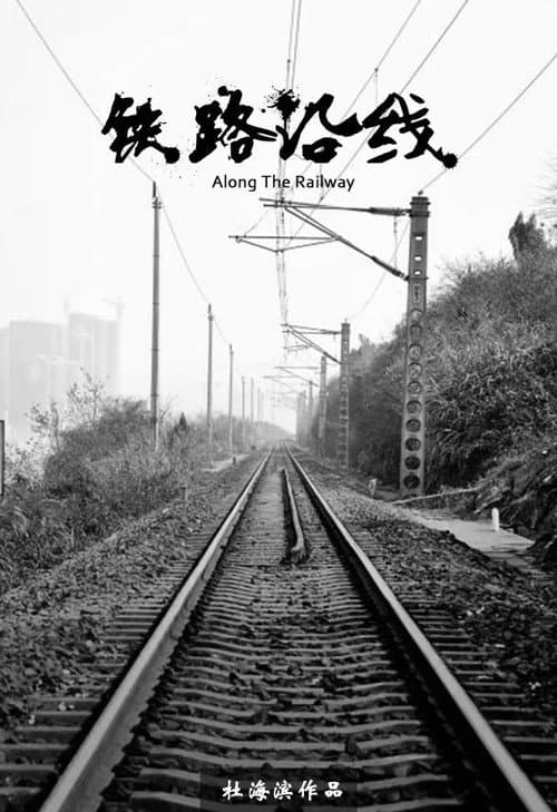 Poster for Along the Railway