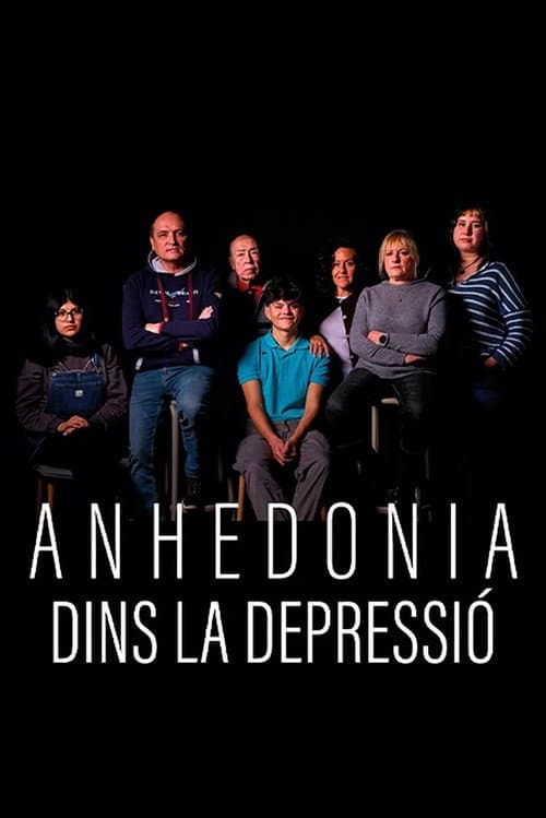 Постер до фільму «Anhedonia, dins la depressió»