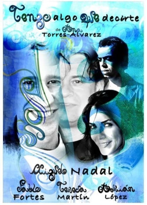Poster for I've Got Something to Tell You