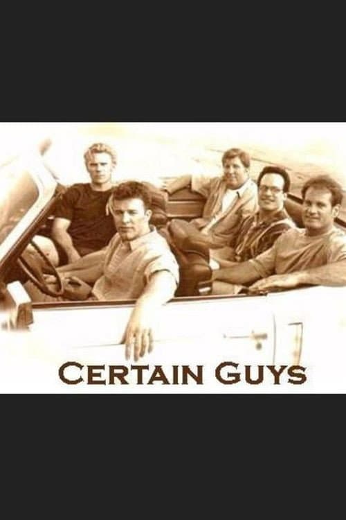 Poster for Certain Guys