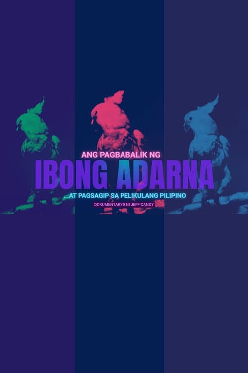 Постер до фільму «Ang Pagbabalik ng Ibong Adarna»