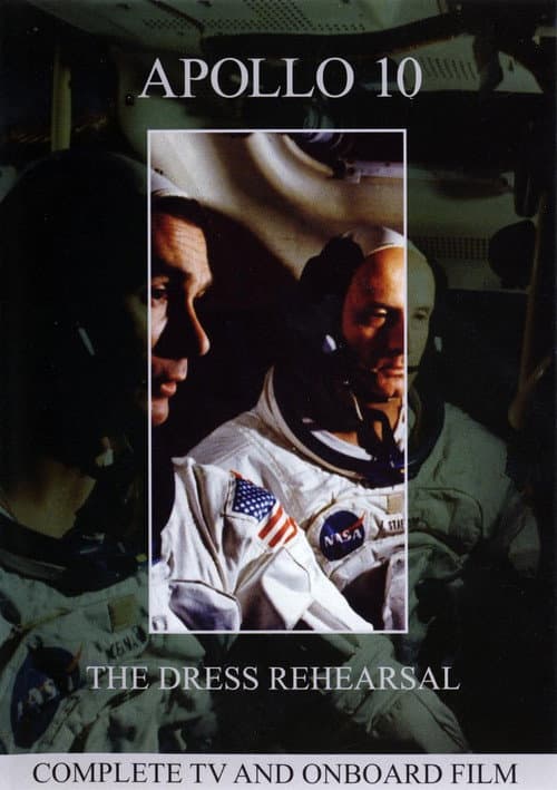Poster for Apollo 10: The Dress Rehearsal
