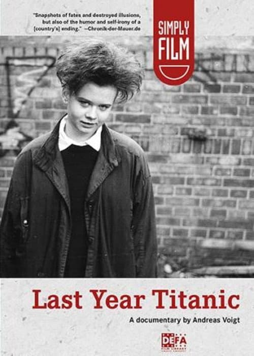 Poster for Last Year Titanic