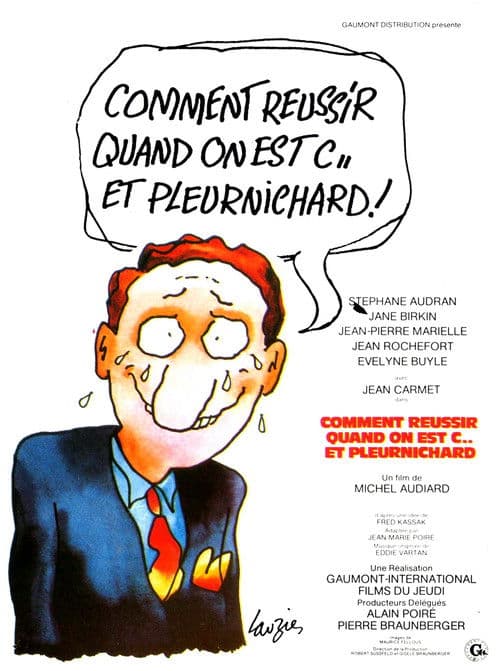 Poster for How to Make Good When One Is a Jerk and a Crybaby