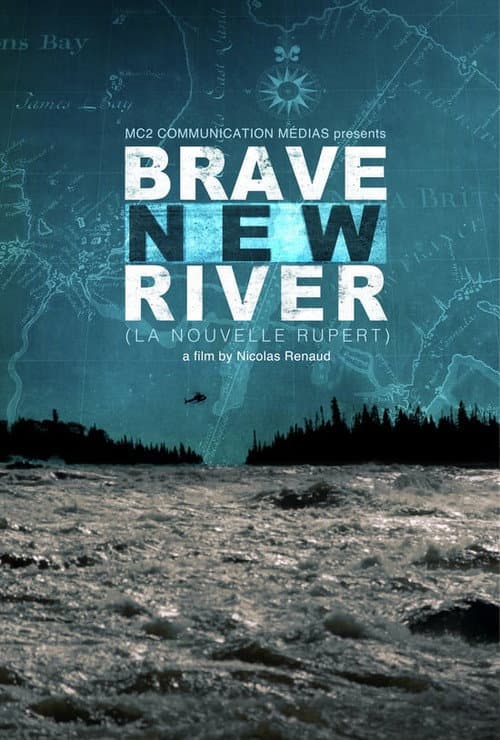 Poster for Brave New River