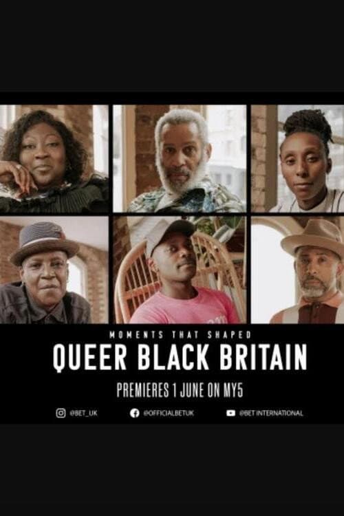 Poster for Moments That Shaped Queer Black Britain