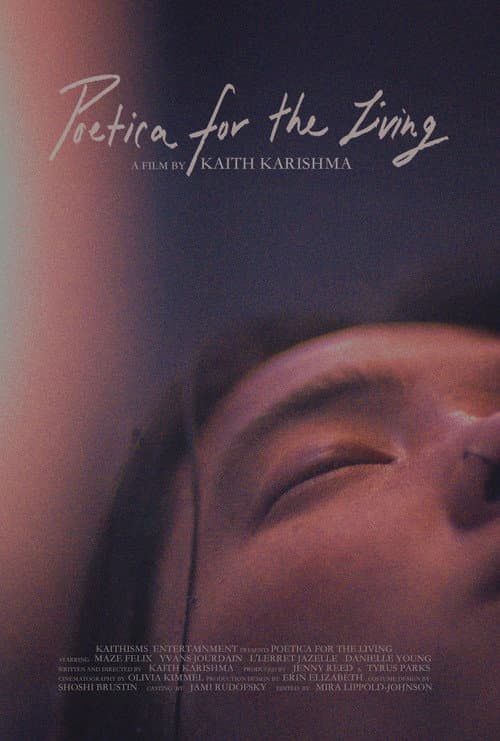 Постер до фільму «Poetica for the Living»