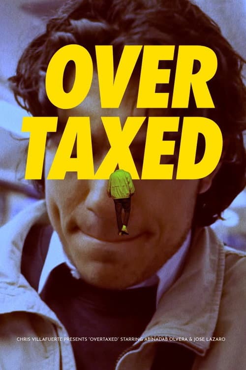 Poster for Overtaxed
