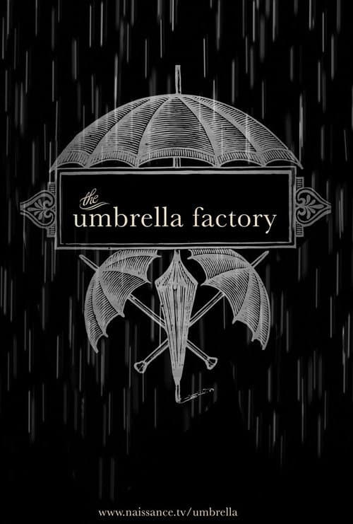 Poster for The Umbrella Factory