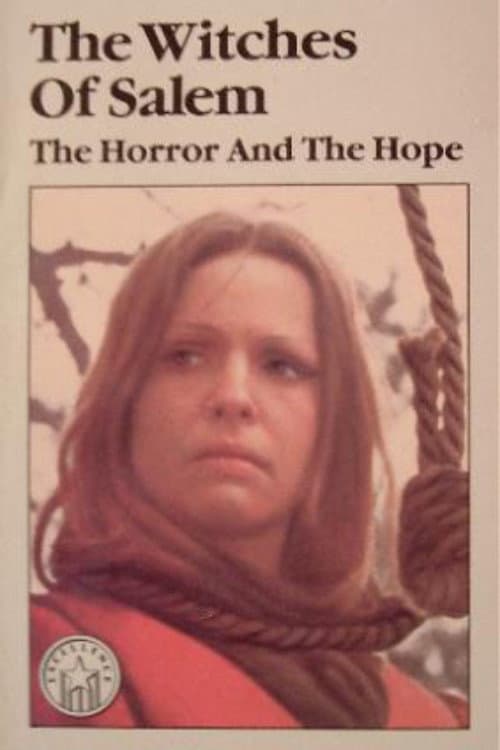 Poster for The Witches of Salem: The Horror and the Hope