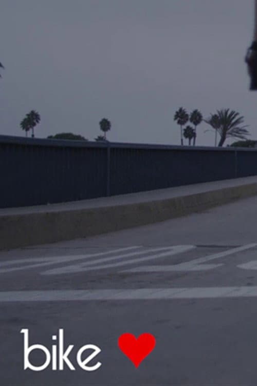 Poster for Bike <3