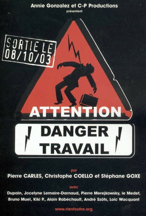 Poster for Attention danger travail