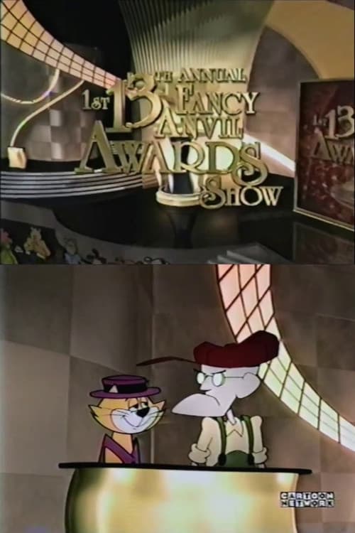 Poster for The 1st 13th Annual Fancy Anvil Awards Show Program Special: Live in Stereo