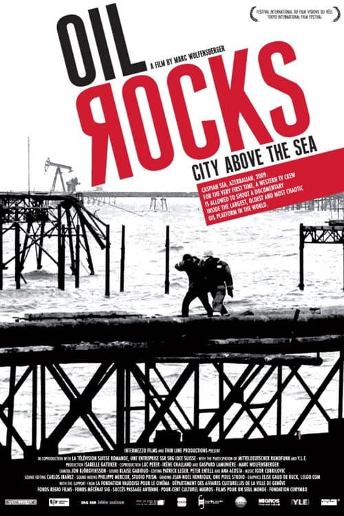 Poster for Oil Rocks: City Above the Sea