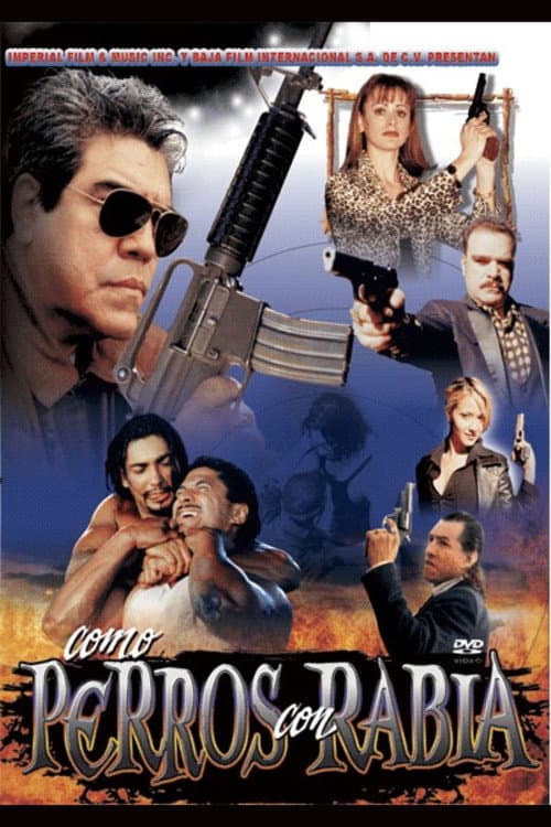 Poster for Como perros con rabia