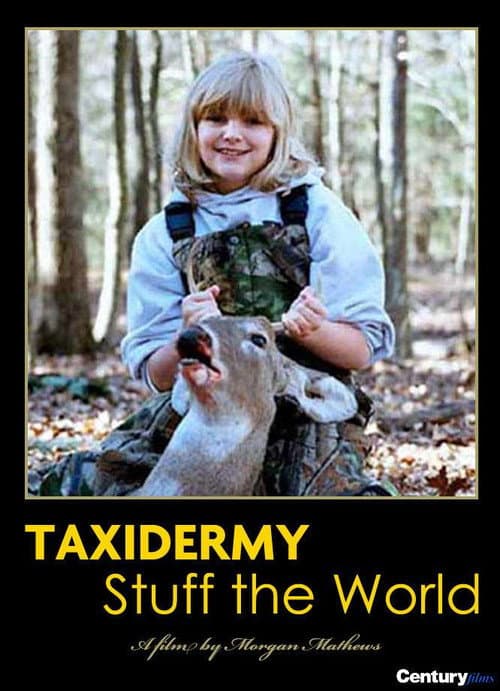 Poster for Taxidermy: Stuff the World