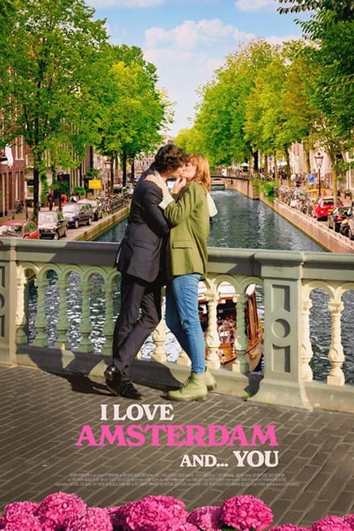Poster for I Love Amsterdam and... You