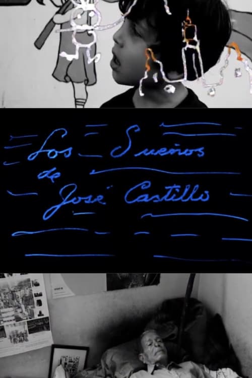 Poster for Los sueños de José Castillo