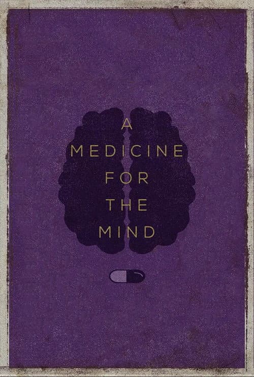 Poster for A Medicine for the Mind