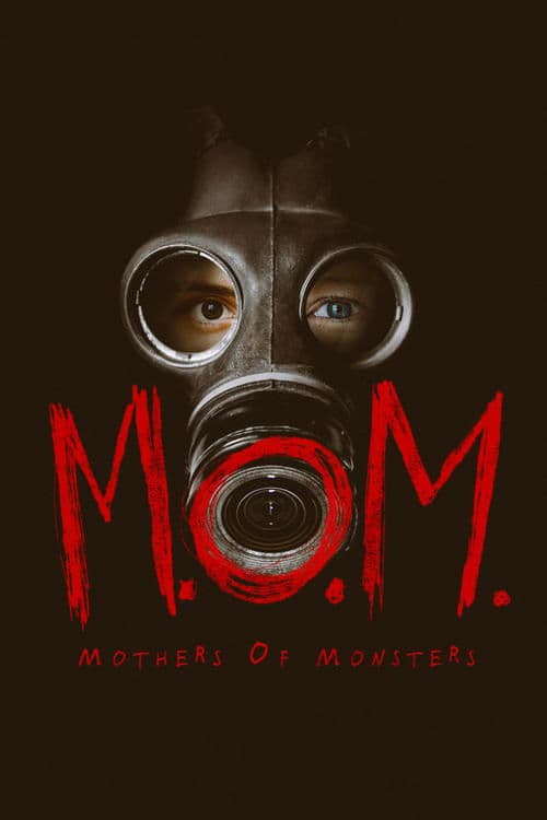 Poster for M.O.M. Mothers of Monsters