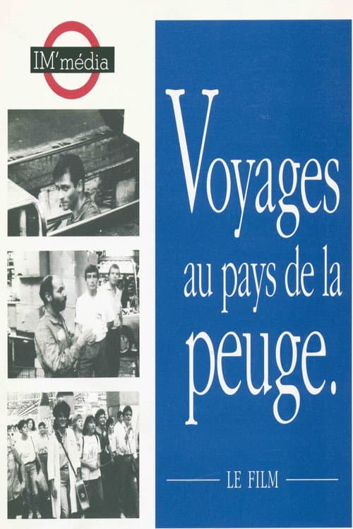 Poster for VOYAGES AU PAYS DE LA PEUGE