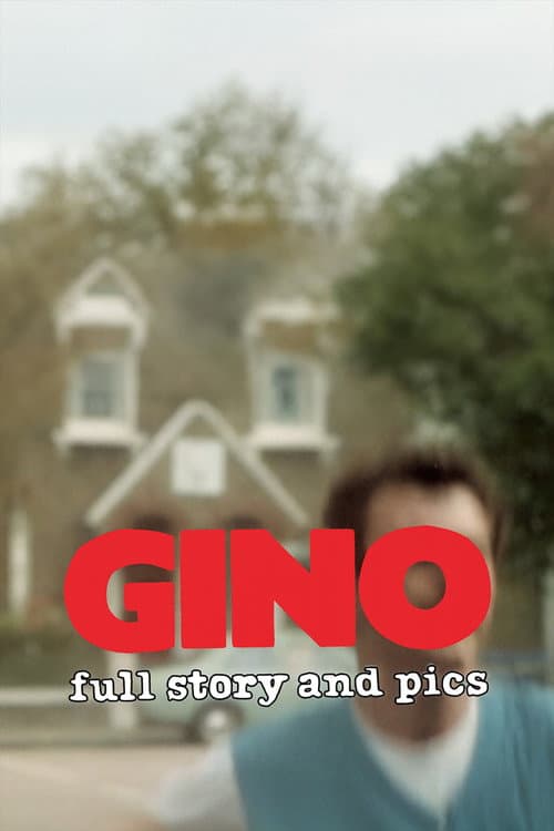 Poster for Gino: Full Story and Pics