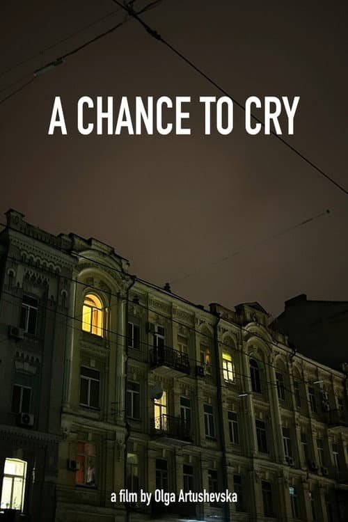 Poster for A Chance to Cry