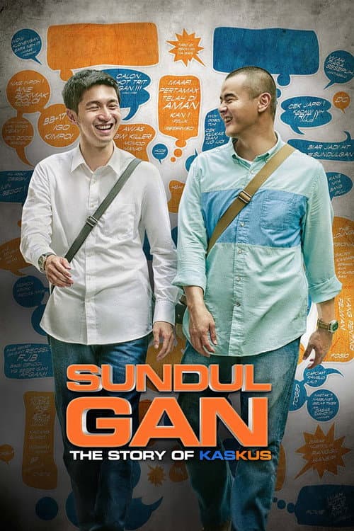 Poster for Sundul Gan: The Story of Kaskus
