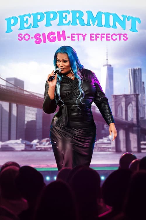 Poster for Peppermint: So-SIGH-ety Effects