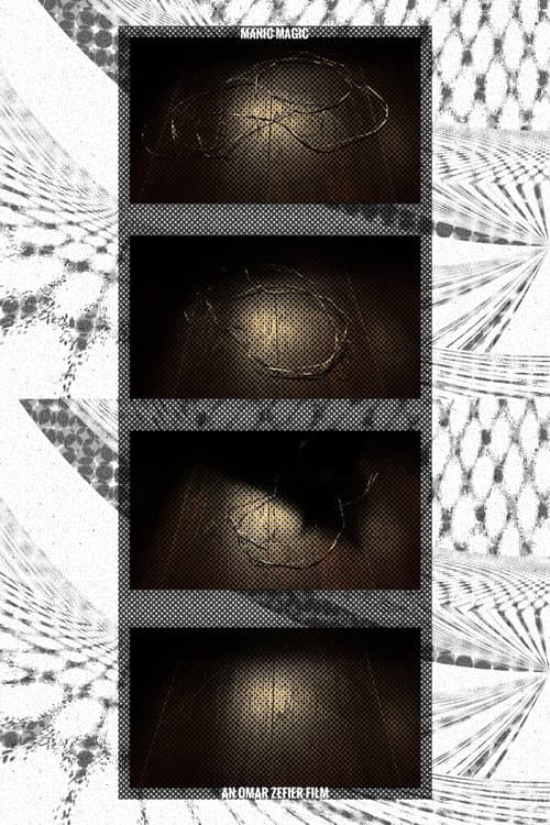 Poster for Manic Magic: a Poem in Four Parts
