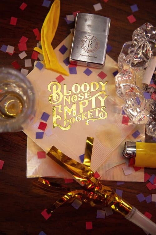 Poster for Bloody Nose, Empty Pockets