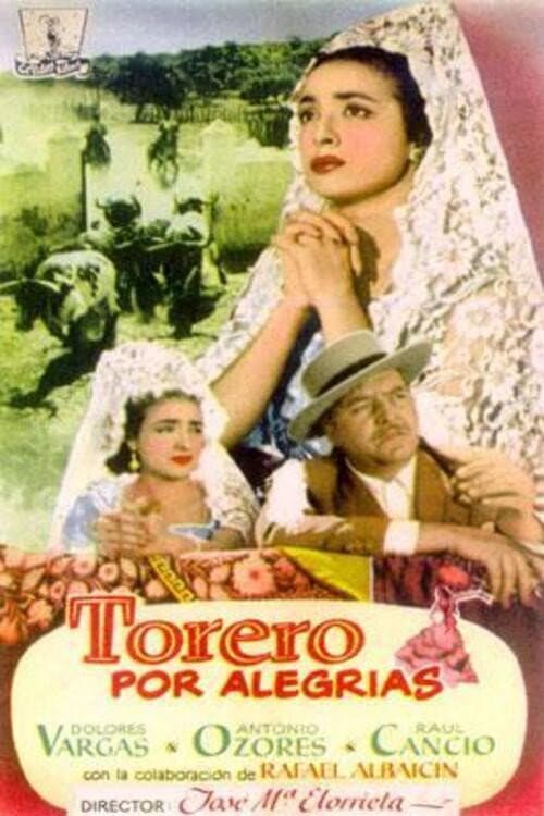 Poster for Torero por alegrías