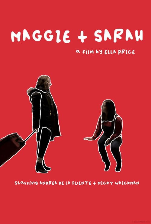 Poster for Maggie & Sarah