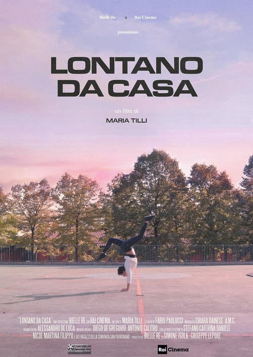 Постер до фільму «Lontano da casa»