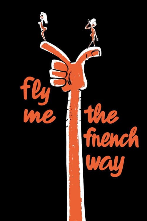 Poster for Fly Me the French Way