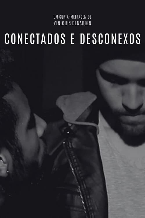 Poster for Conectados e Desconexos