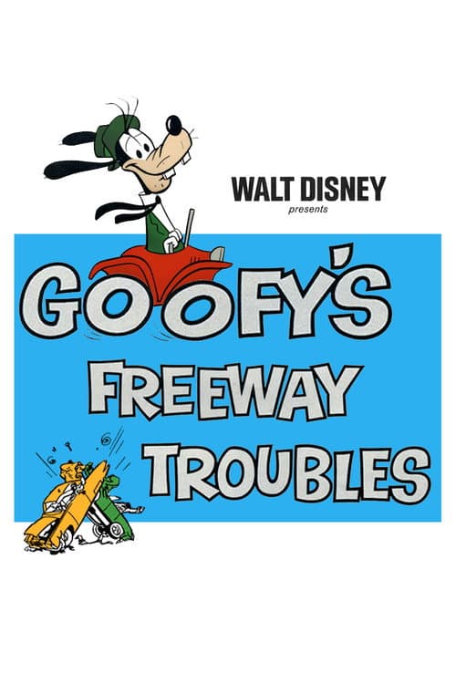 Poster for Goofy's Freeway Troubles