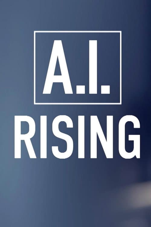 Poster for AI. Rising