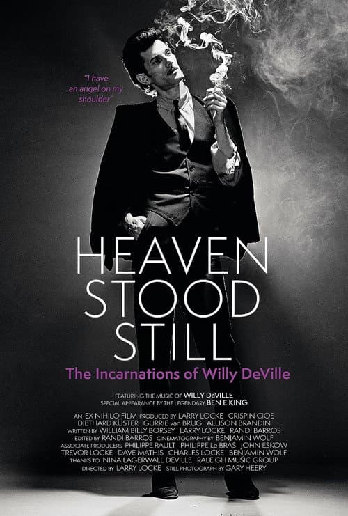 Poster for Heaven Stood Still: The Incarnations of Willy DeVille
